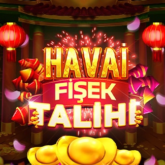 Havai Fişek Talihi